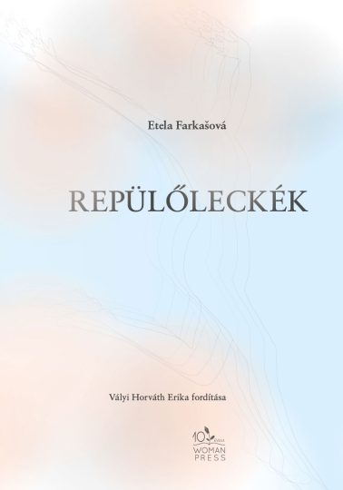 etela farkašová repülőleckék